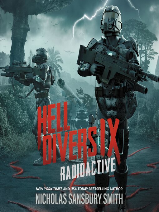 Title details for Radioactive by Nicholas Sansbury Smith - Available